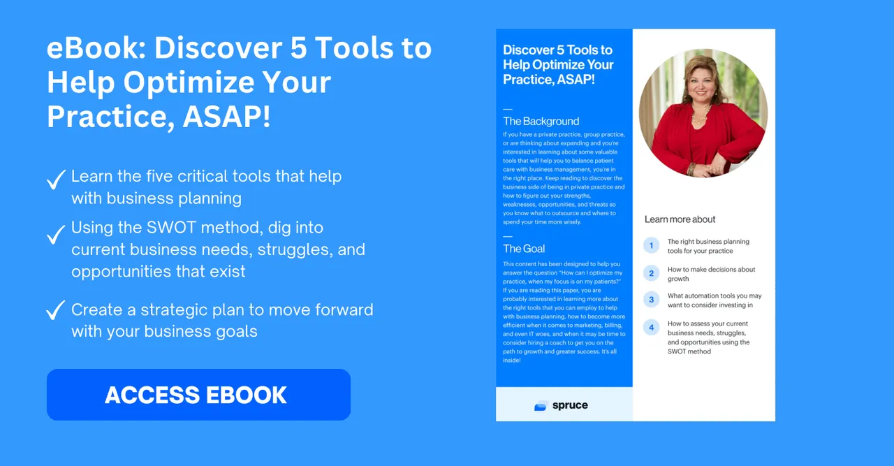 eBook: 5 Tools to Help Optimize Your Mental Health Practice, ASAP!