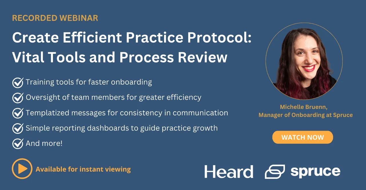 Recording: Create Efficient Practice Protocol—Vital Tools and Process Review