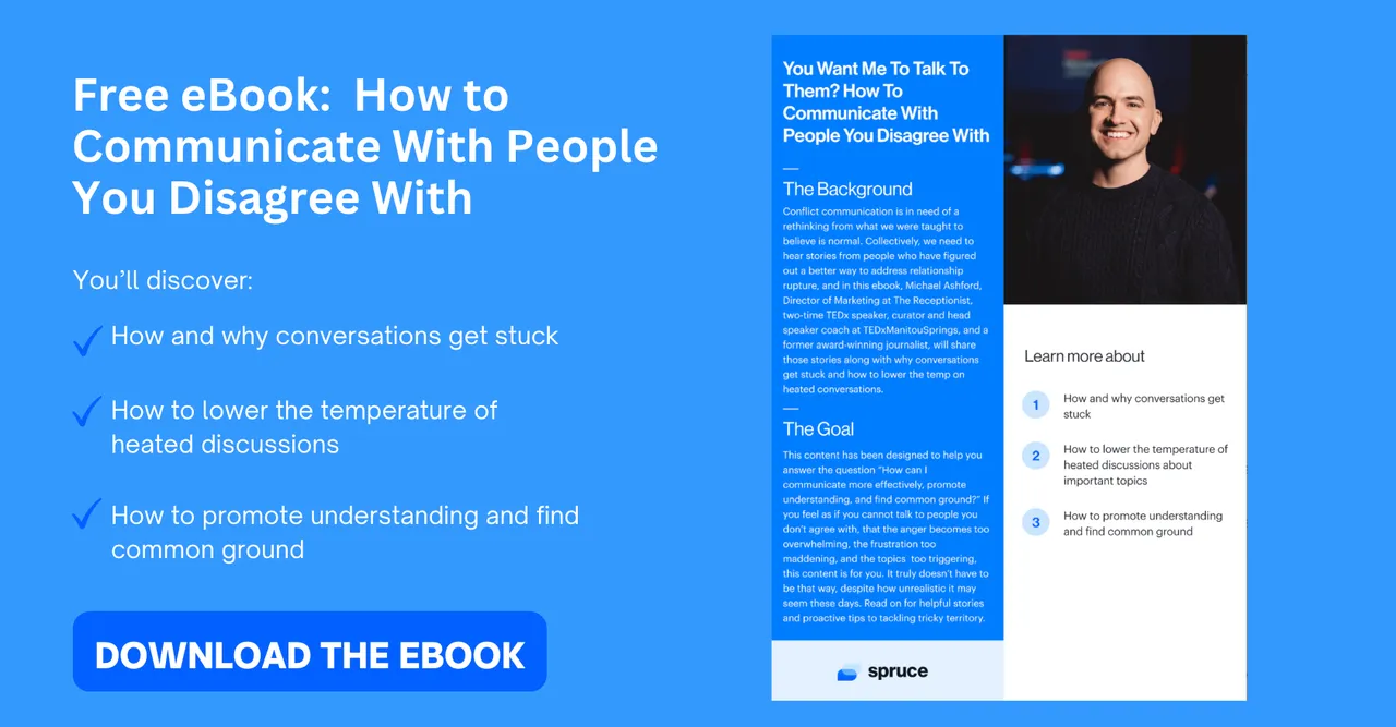 eBook: You Want Me To Talk To Them? How To Communicate With People You Disagree With