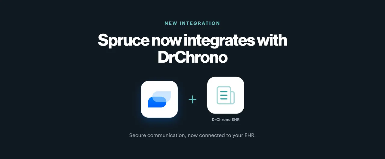 Your DrChrono Patients, Now in Spruce — Automatically